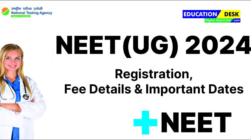NEET 2024 Registrations