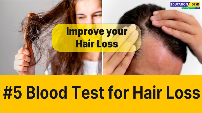 Hair Loss and Blood test for Hair Loss